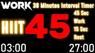 INTERVAL TIMER  45 sec work 15 sec rest with beeps for 30 Minutes workouts incl links to HIIT [upl. by Isador202]