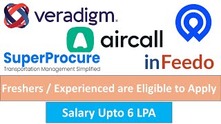 Veradigm I inFeedo I SuperProcure I Aircall I RemotePass FreshersExperienced are Eligible to Apply [upl. by Gorlin]