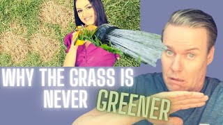 Why the Narcissist has to figure out the grass isnt greener with somebody new the hard way [upl. by Drofhsa]