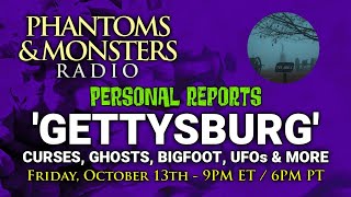 GETTYSBURG  CURSES GHOSTS BIGFOOT UFOs amp MORE  LIVE Chat  Q amp A  Lon Strickler Host [upl. by Eenat]