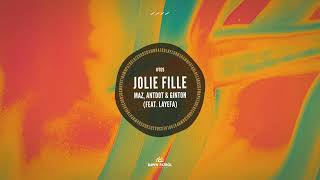 Maz Antdot Ginton  Jolie Fille feat Layefa [upl. by Else]