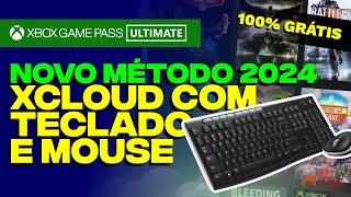 Como Jogar no xCloud com Teclado e Mouse Extensão Grátis e Atualizada 2024 [upl. by Avert607]