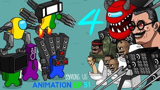 어몽어스 VS Skibidi Toilet4 ANIMATION 51 [upl. by Eulau]