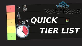 Warframe Quick Tier lists [upl. by Seerdi]