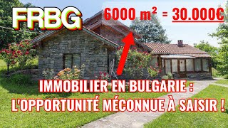 IMMOBILIER EN BULGARIE  LOPPORTUNITÉ À SAISIR [upl. by Downall]