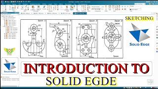 SESSION 2 ❗️ INTRODUCTION TO SOLID EDGE 2024  SOLID EDGE SKETCH 2 TUTORIAL IN ENGLISH [upl. by Nas505]