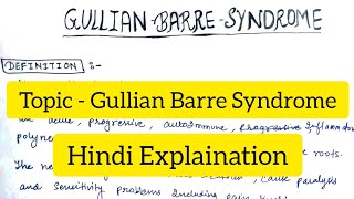 Gullian Barre Syndrome  Definition  Etiology  Classification  Clinical Features  Treatment [upl. by Laamaj]