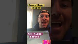 Ask Alexa Series Introduction [upl. by Asiralc]