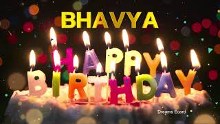 BHAVYA Happy Birthday Status  Happy Birthday BHAVYA  Special wishes for BHAVYA birthday [upl. by Hjerpe74]