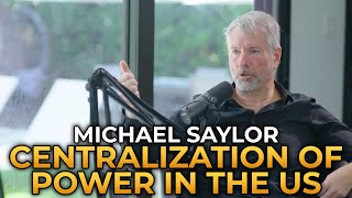 Michael Saylor  How Power Became Centralized In the US [upl. by Olenka]