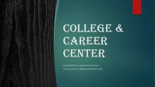 Exploring PostSecondary Options through the College amp Career Center [upl. by Noyerb]