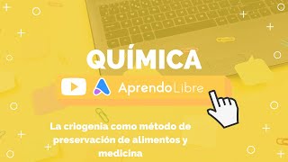 La criogenia como método de preservación de alimentos y medicina [upl. by Akihsal]