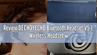 Review DECHOYECHO Bluetooth Headset V51 Wireless Headset with Battery Display Charging Case Bluet [upl. by Ivatts]