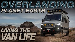 Overlanding The Planet  Desert Life In a Sprinter  Living The Van Life [upl. by Brandyn184]