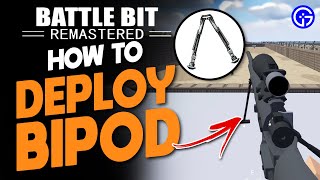 How To Deploy Bipod In BattleBit Remastered  Deploy Bipod Attachment [upl. by Tasha]