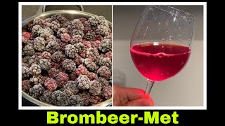 Brombeermet ansetzen  Brombeeren Met Rezept  Honigwein selbstgemacht  Selbstversorgung [upl. by Noreg]