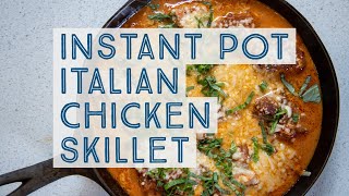 Instant Pot Italian Chicken Skillet  Delicious Chicken in Creamy Tomato Basil Sauce [upl. by Nana864]