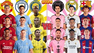 Al Nassr Man City Man United 🆚 Inter Miami Madrid Barcelona Ronaldo Messi Haaland Vini Lewandowski [upl. by Jesse]