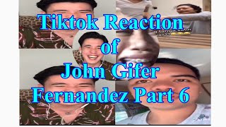 Funny Tiktok Reaction of John Gifer Fernandez Part 6  Mary Kris Balase [upl. by Francine550]