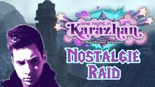 Nostalgie Raid  One Night in Karazhan  GermanDeutsch [upl. by Emmy]