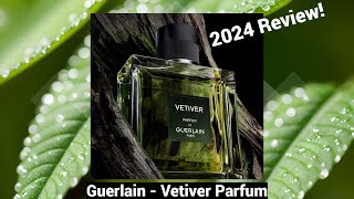 Guerlain  Vetiver Parfum 2024 Review [upl. by Boswall916]