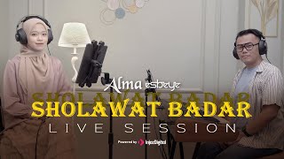 SHOLAWAT BADAR Live Session  ALMA ESBEYE [upl. by Ahcila853]