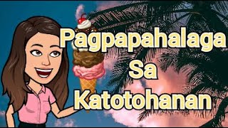 Edukasyon sa Pagpapakatao 5  Pagpapahalaga sa Katotohanan [upl. by Nilyram930]