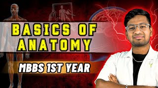 BASICS OF HUMAN ANATOMY 🥼  LECTURE FOR MBBS  BDS  NURSING 1st YEAR STUDENTS ❤️‍🔥  2024  2025 [upl. by Dagna]