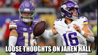 CARCAST Loose Thoughts on Vikings QB Jaren Hall [upl. by Halpern]