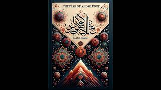 Imam AlGhazali  The Peak of Knowledge [upl. by Etnoel]