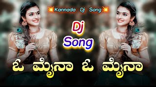 O Myna O Myna Kannada Dj Song  Dj YmK SolapuR  KannadaDjRimix  Kannada Dj Song  kannadadjsongs [upl. by Danyluk]