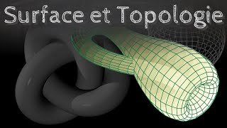 Surface et Topologie quelques définitions et curiosités  Passescience 16 [upl. by Almeeta]