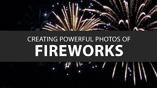 How to Photograph Fireworks [upl. by Hound]