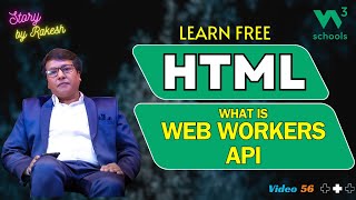 HTML Masterclass for Beginners 2024 Web Workers API  Story By Rakesh [upl. by Anekam]