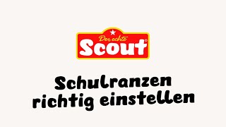 Scout Schulranzen Schulranzen richtig einstellen [upl. by Dunc46]