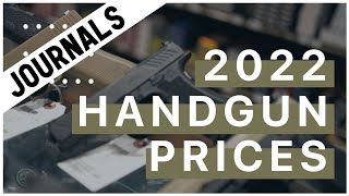 JOURNALS A Guide To Gun Prices  2022 Handgun Costs  License2Kari [upl. by Alolomo]