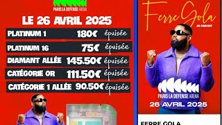 Ferre Gola billetterie Paris La Défense Arena déjà 5 catégories épuisés Ticketmaster [upl. by Lonny]