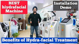 Benefits of a hydrafacial skin treatment  Best HydraFacial Machine in Delhi  Installation amp Demo [upl. by Jovita989]