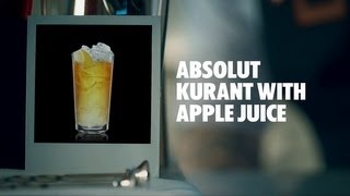 ABSOLUT KURANT WITH APPLE JUICE DRINK RECIPE  HOW TO MIX [upl. by Assirac]