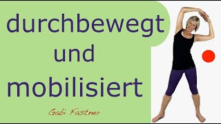 🌿 16 min durchbewegt und mobilisiert  Wohlfühlgymnastik im Stehen ohne Geräte [upl. by Suirada]