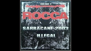 1 Rocca  Sarbacane 2003  Volume 2 [upl. by Stargell]