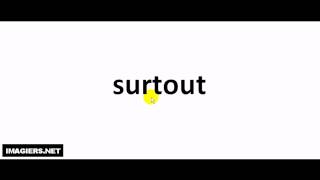 How to pronounce in French  surtout [upl. by Greenwell]