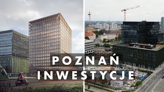 Poznań w budowie Poznaj powstające inwestycje w Poznaniu [upl. by Brodsky]