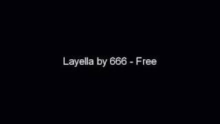 Layella by 666  Free [upl. by Retepnhoj]