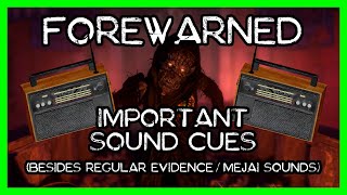 FOREWARNED Important Sound Cues [upl. by Yleve]