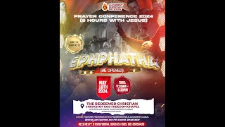 EPHPHATHA  BE OPENED  8 HRS WITH JESUS  ALIGNMENT PRAYER CONFERENCE [upl. by Nelan]