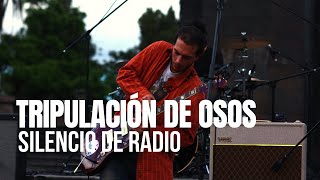 Tripulación de Osos  Silencio de Radio  Sesiones Al Parque Episodio 1 [upl. by Leelaj]