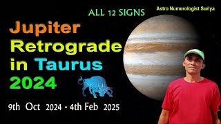 Jupiter retrograde in Taurus 2024 Vedic Astrology। Prediction for all Zodiac signs। [upl. by Rosy]