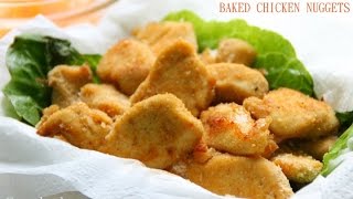 Baked Chicken Nuggets [upl. by Syramad706]