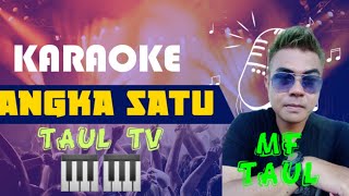 karaoke Angka satu remix MF taul audio jernih [upl. by Ninetta889]